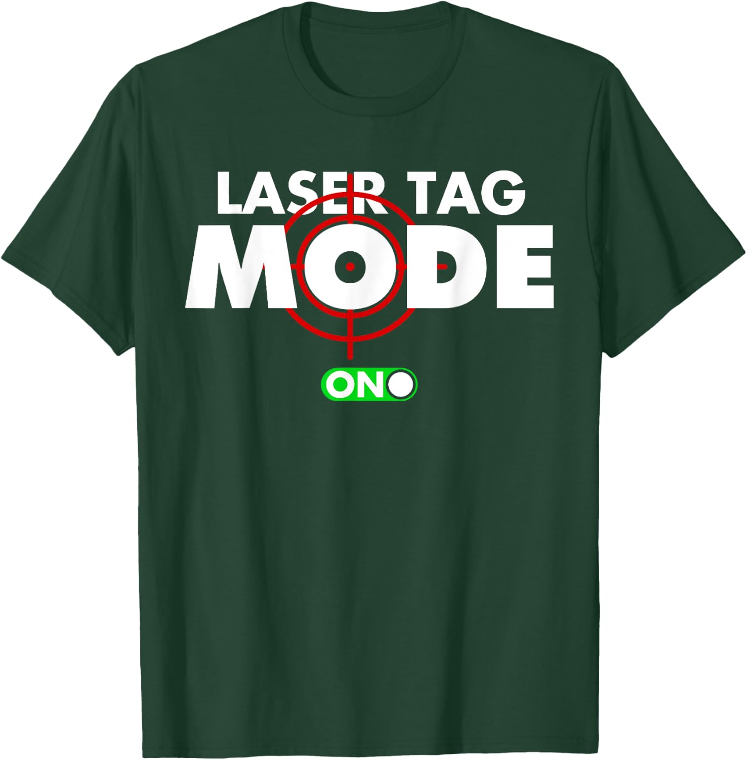 Funny Laser Tag Mode On Gift Shooting Game Birthday Party T-Shirt - T-Shirt | Forest