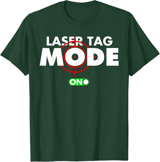 Funny Laser Tag Mode On Gift Shooting Game Birthday Party T-Shirt - T-Shirt | Forest