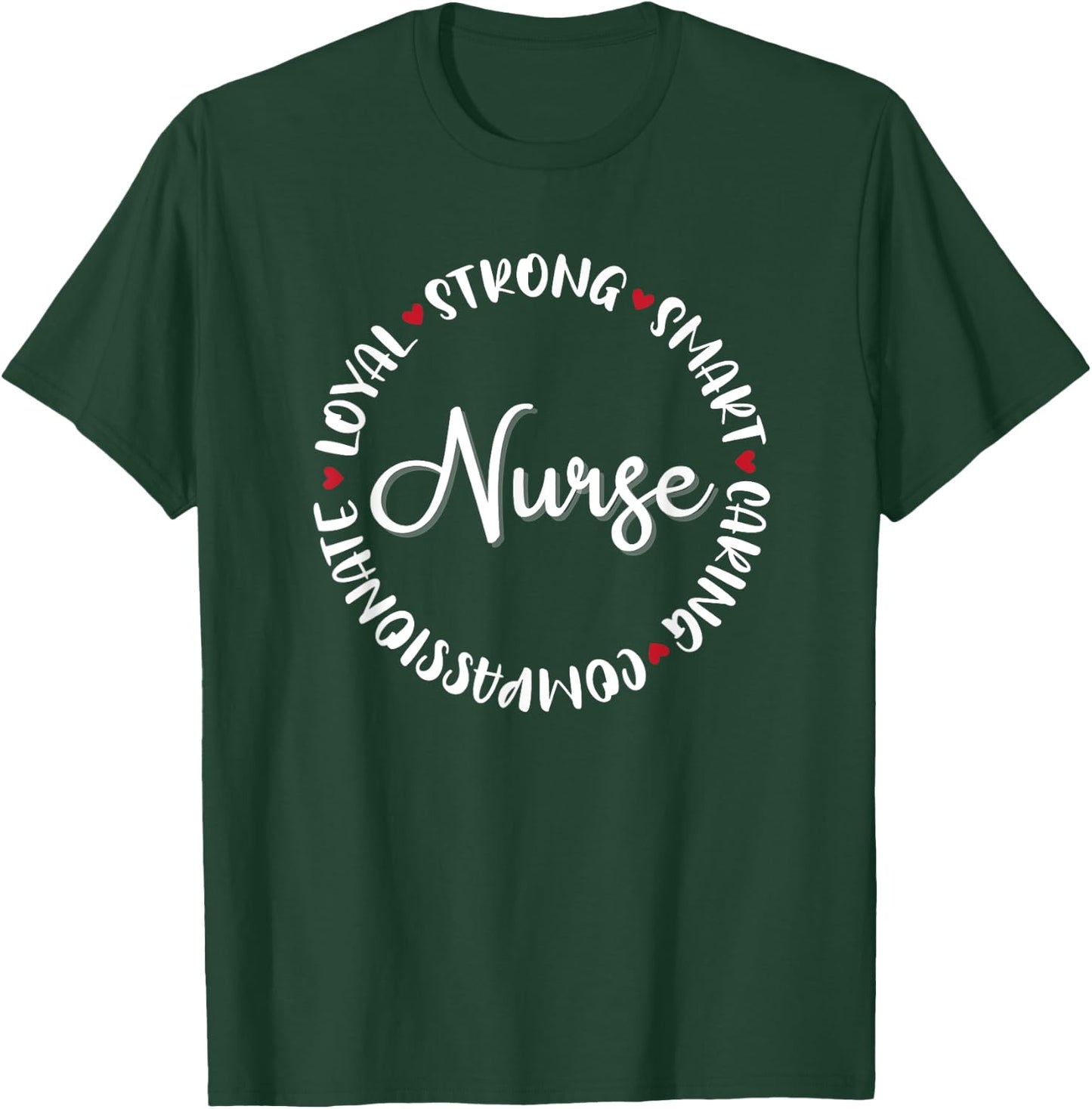 Nurse Gifts Nurses Nursing Graduation Medical Love T-Shirt - T-Shirt | Forest