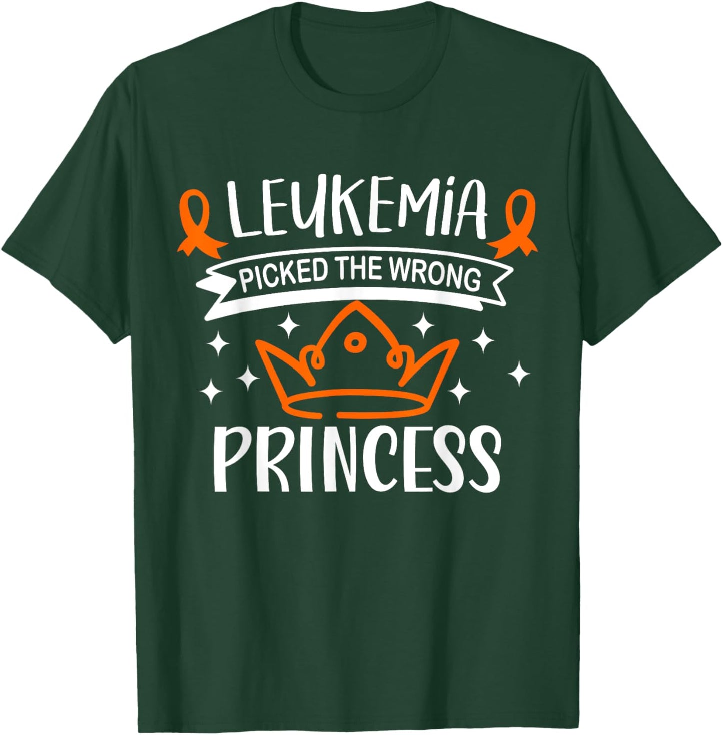 Leukemia Picked The Wrong Princess Leukemia Awareness Month T-Shirt - T-Shirt | Forest