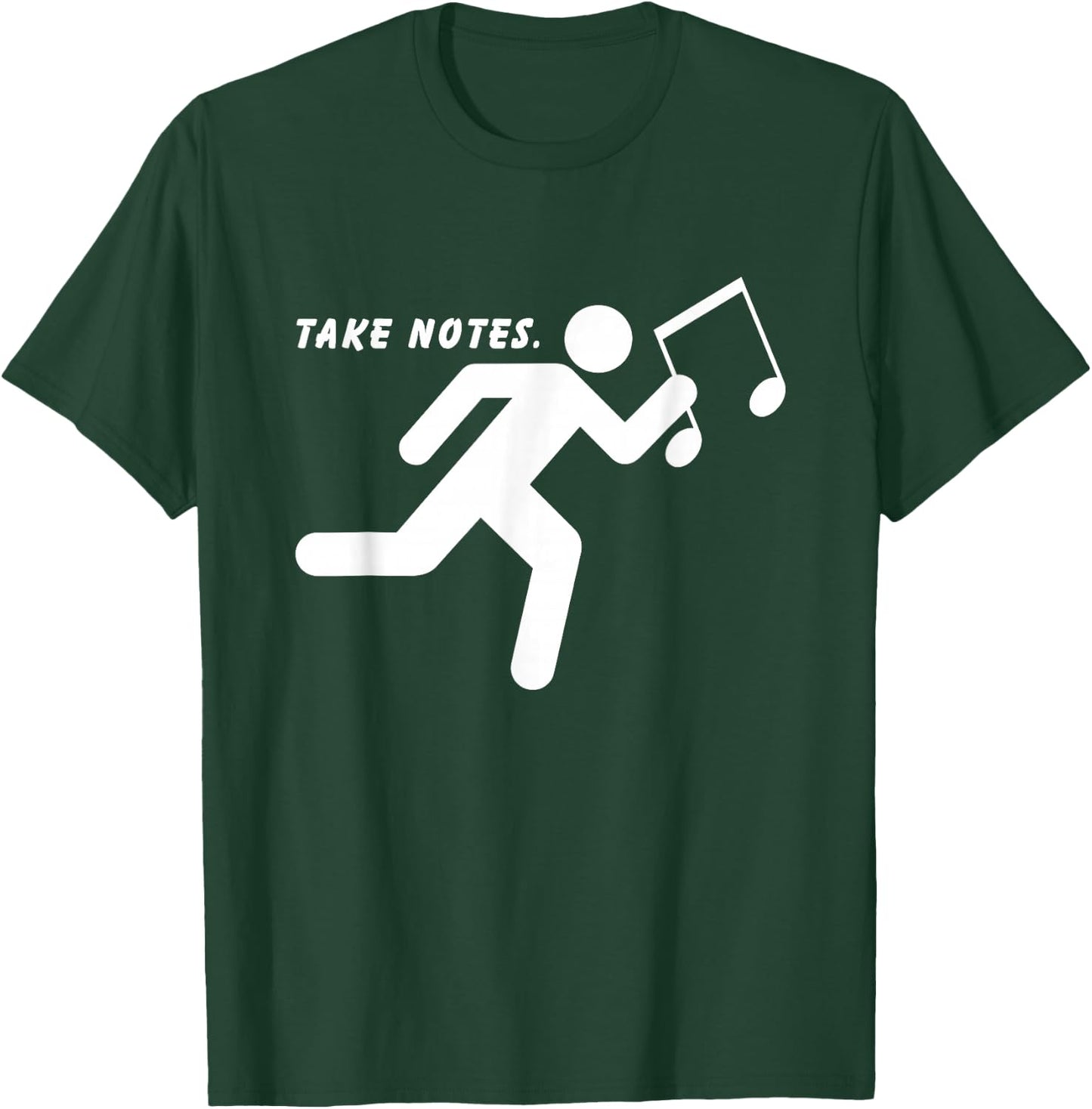 Take Notes Chorus Leader Conductor Orchestra Maestro Choir Music T-Shirt - T-Shirt | Forest