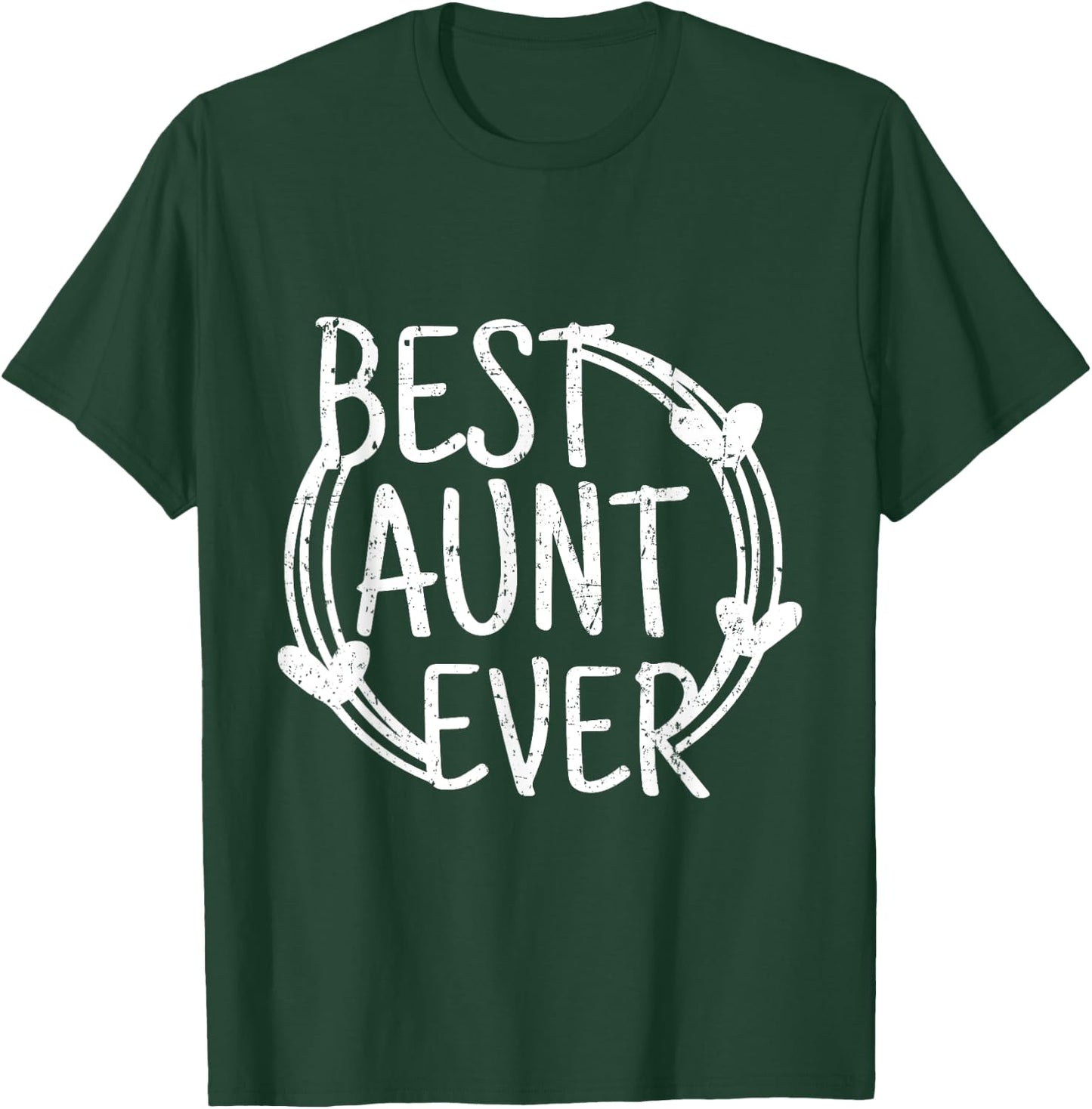 Best Aunt Ever Vintage Distressed T-Shirt - T-Shirt | Forest