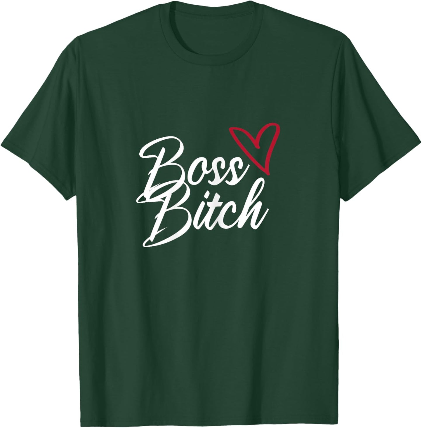 Boss Bitch Feminist Feminism T-Shirt - T-Shirt | Forest