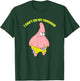Mademark x SpongeBob SquarePants - Patrick Star - I Can't See my Forehead T-Shirt - T-Shirt | Forest