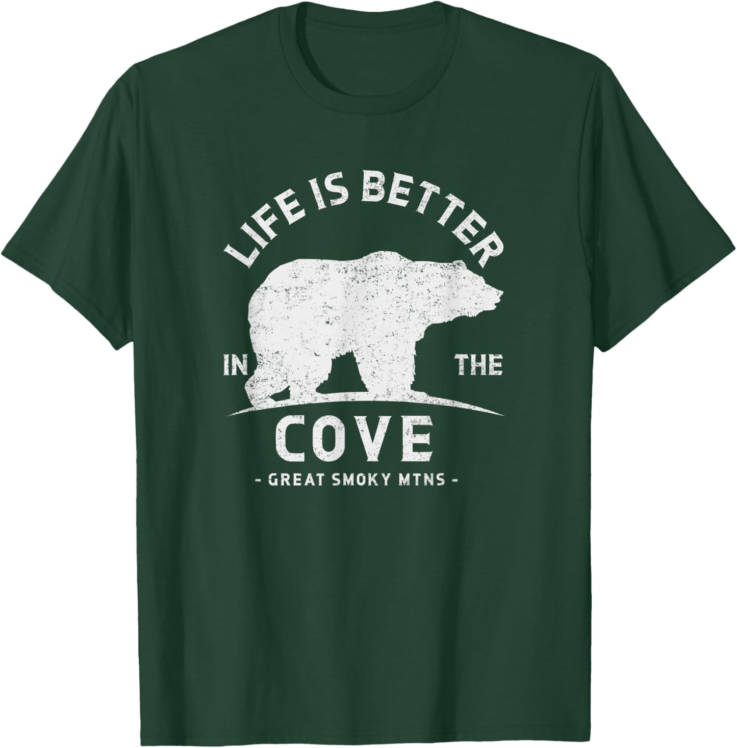 Life is Better in Cades Cove Great Smoky Mountains T-Shirt - T-Shirt | Forest