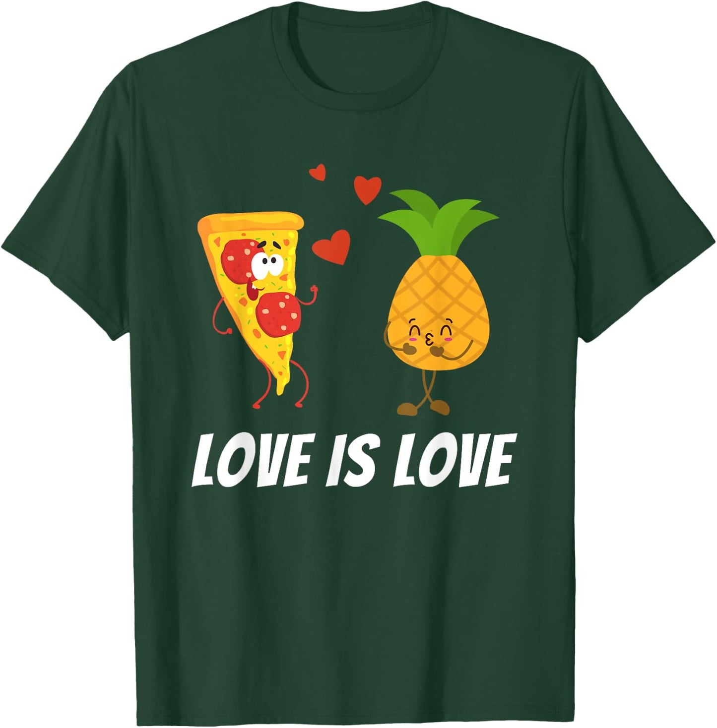 Love is Love - Pineapple Pizza Lover Foodie T-Shirt - T-Shirt | Forest