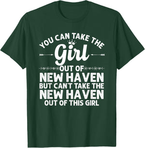 Girl Out Of NEW HAVEN CT CONNECTICUT Gift Funny Home Roots T-Shirt - T-Shirt | Forest