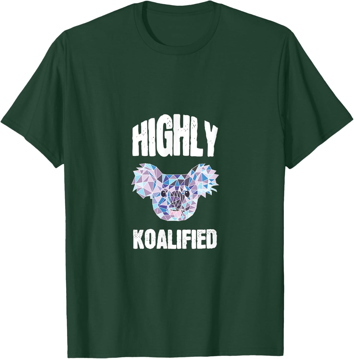 Highly Qualified Koalified Cute Koala Shirt Teacher T-Shirt - T-Shirt | Forest
