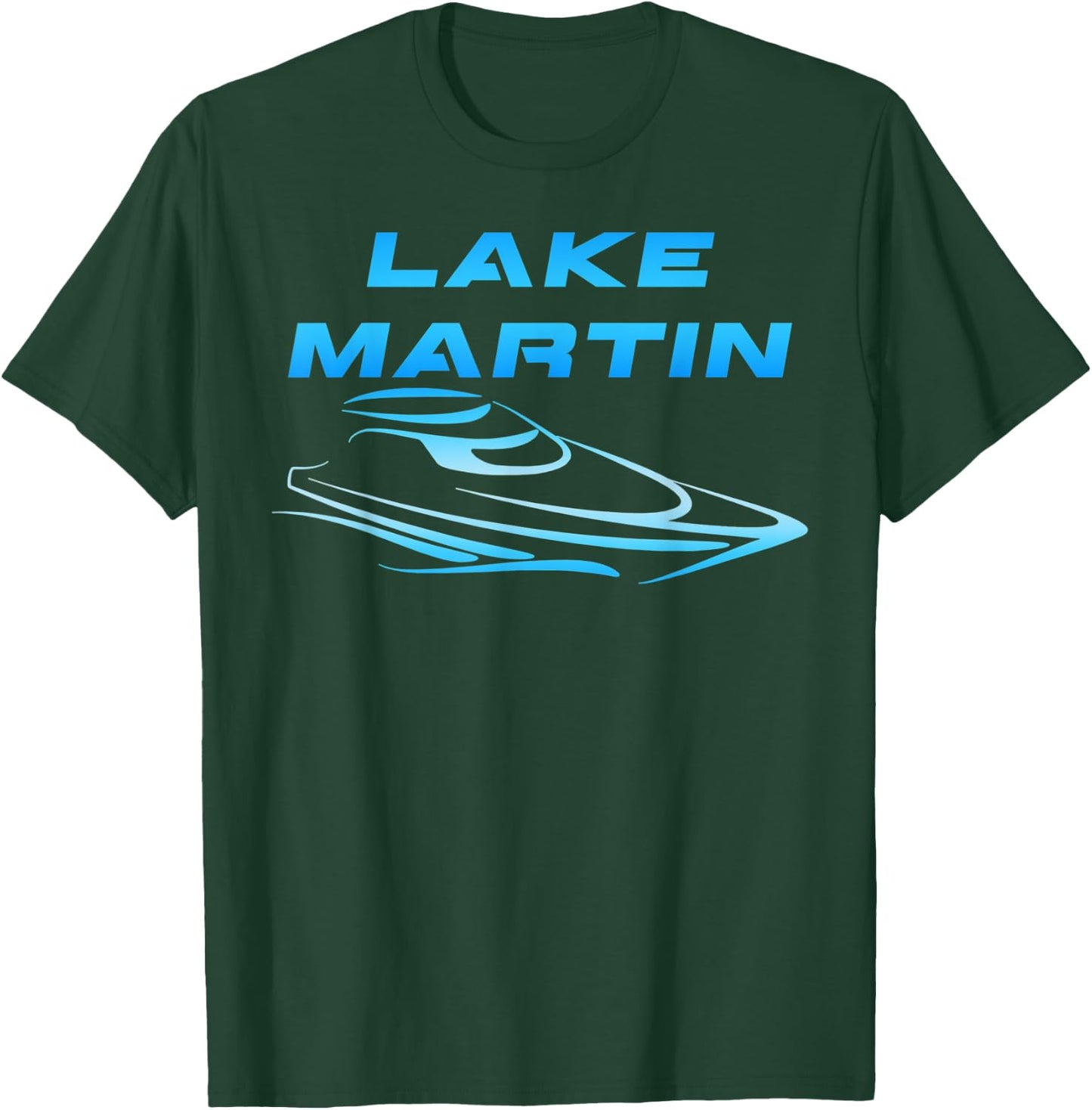 Lake Martin Chimney Rock Party Cove Cool Boating Skiing T-Shirt - T-Shirt | Forest