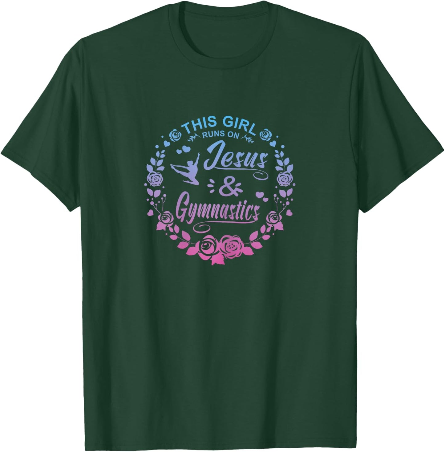 This Girl Runs On Jesus And Gymnastics Christian T-Shirt - T-Shirt | Forest