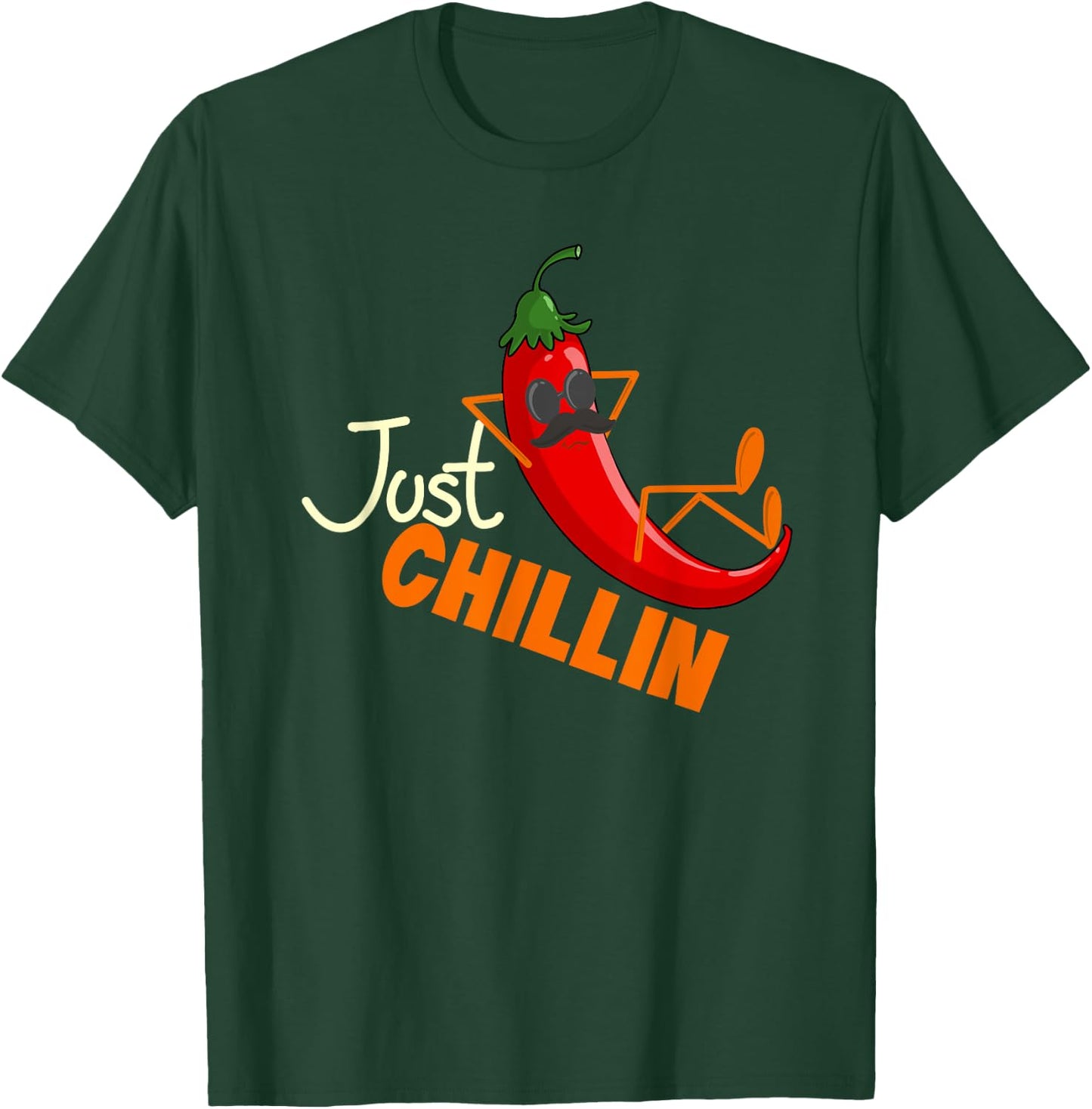 Funny Just Chillin Chili Pepper For Spicy Food Lovers T-Shirt - T-Shirt | Forest