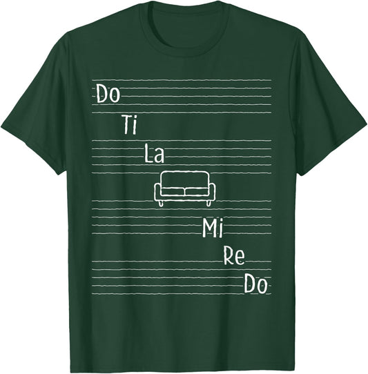 Do Ti La Sofa Funny Musical Notes Scale Design T-Shirt - T-Shirt | Forest