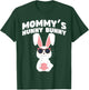 Mommy's Hunny Bunny Easter Egg Hunts Cute Rabbit T-Shirt - T-Shirt | Forest