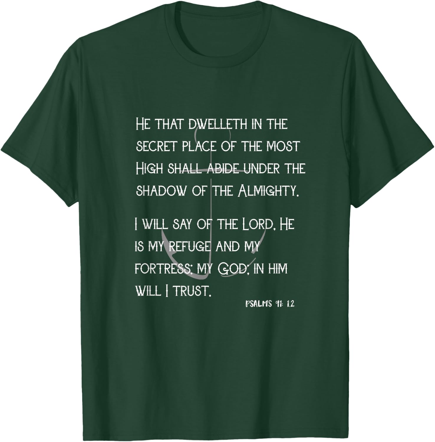 Inspirational Psalms 91 KJV Bible Verses Christian T-Shirt - T-Shirt | Forest