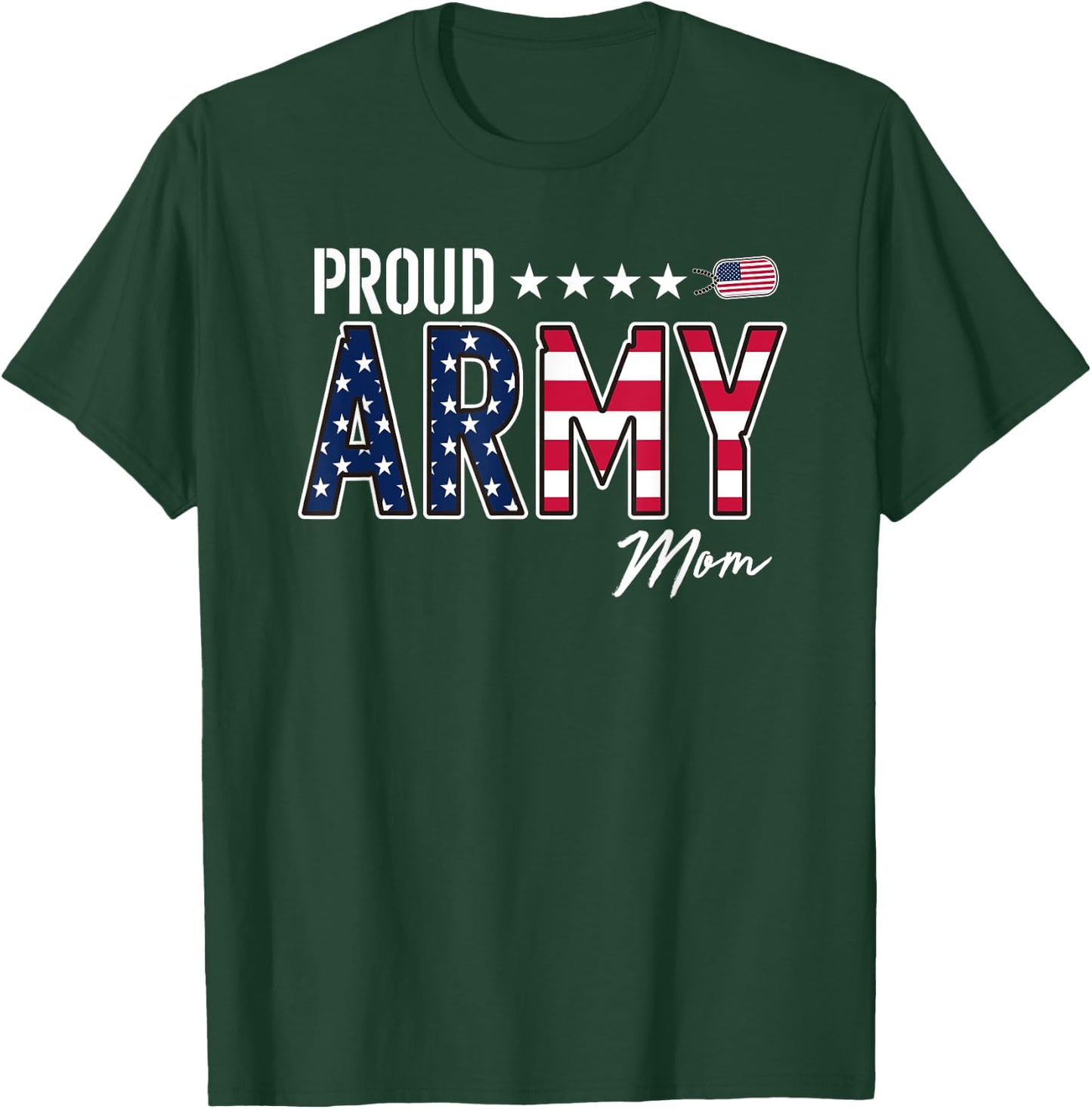 US Flag Proud Army Mom Men T-Shirt - T-Shirt | Forest