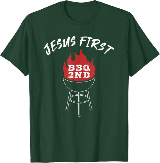 Jesus First BBQ 2nd Funny Christian Barbecue T-Shirt - T-Shirt | Forest