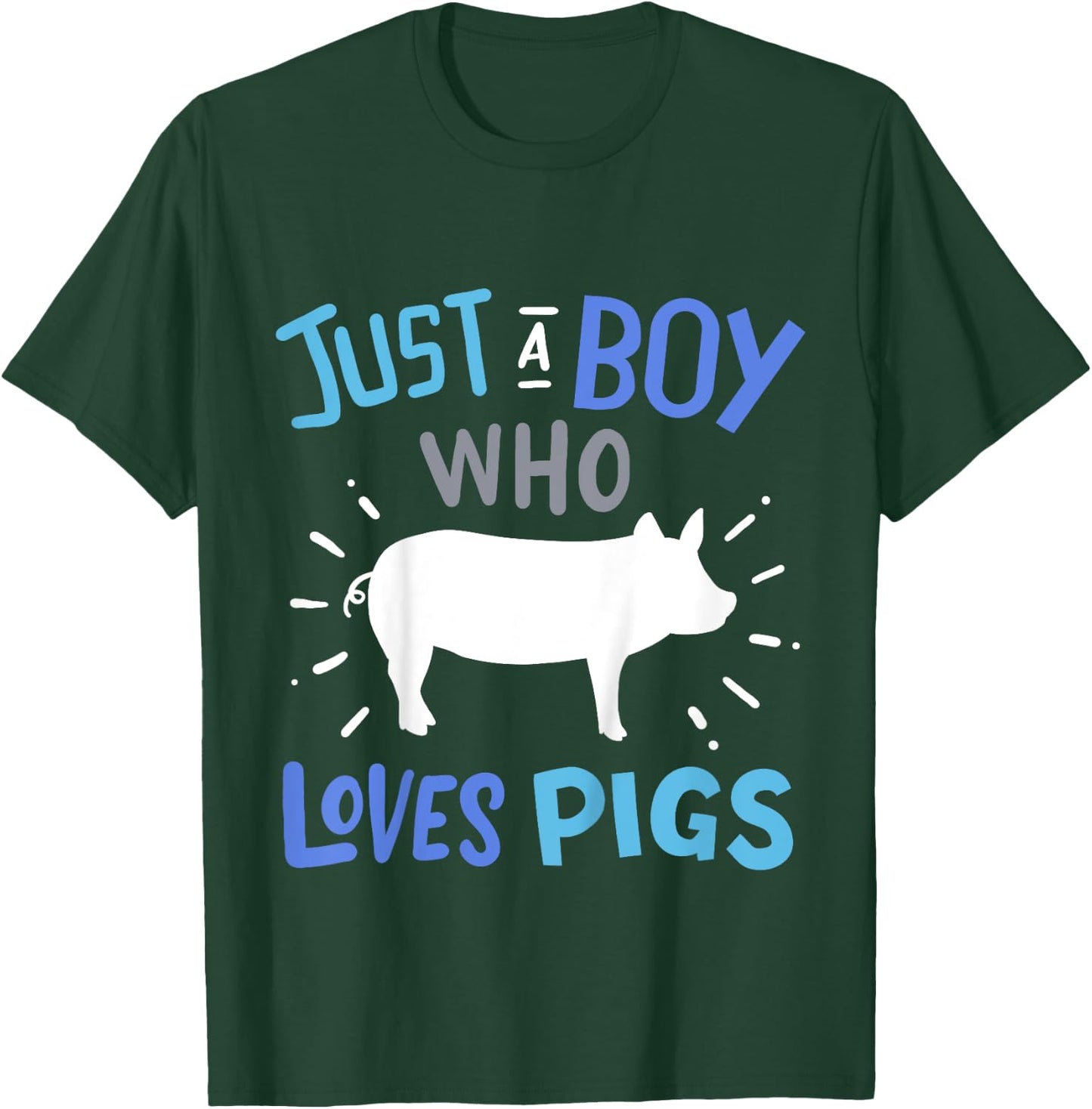 Kids Pig Just A Boy Who Loves Pigs Gift Pig Lovers T-Shirt - T-Shirt | Forest