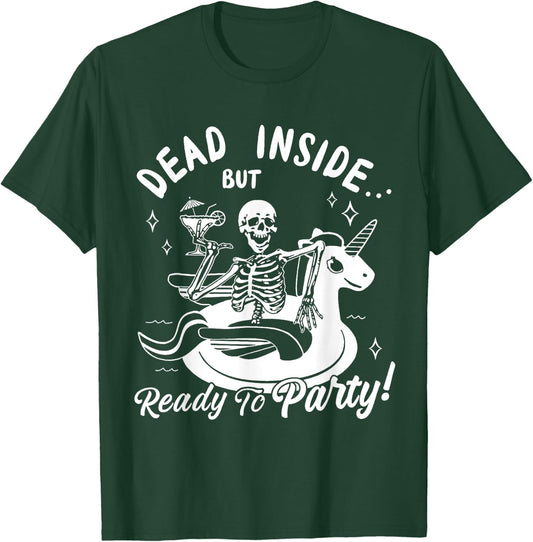 Dead Inside But Ready To Party Skeleton Drinking Tequila T-Shirt - T-Shirt | Forest