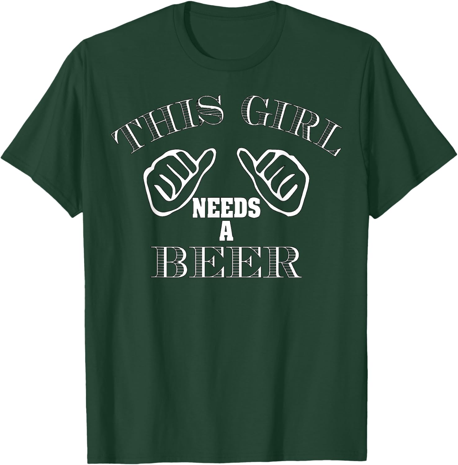 Funny This Girl Needs A Beer Drinking Beer Lovers Gift T-Shirt - T-Shirt | Forest