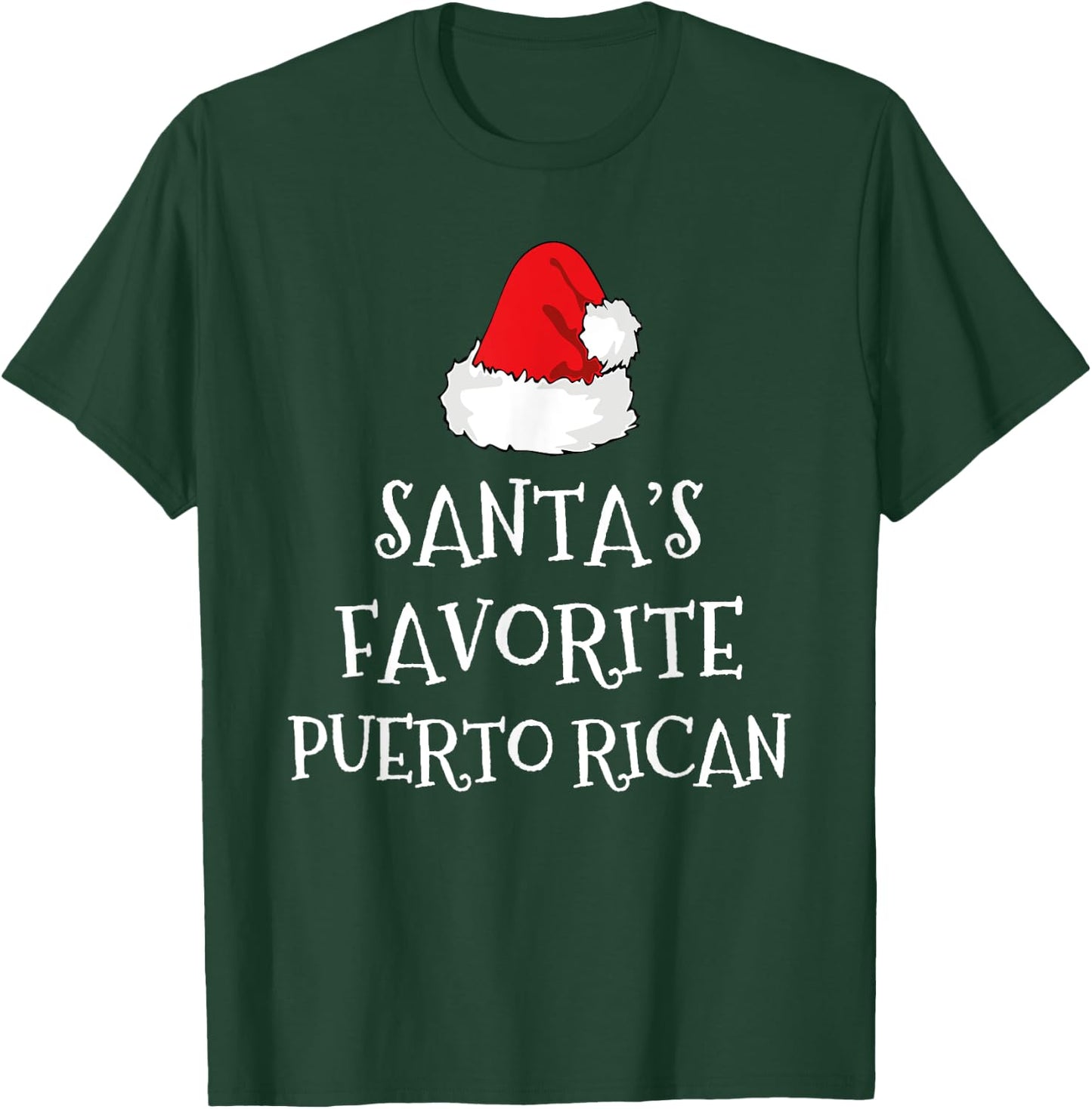 Santa's Favorite Puerto Rican Christmas Hat Funny Xmas Rico T-Shirt - T-Shirt | Forest