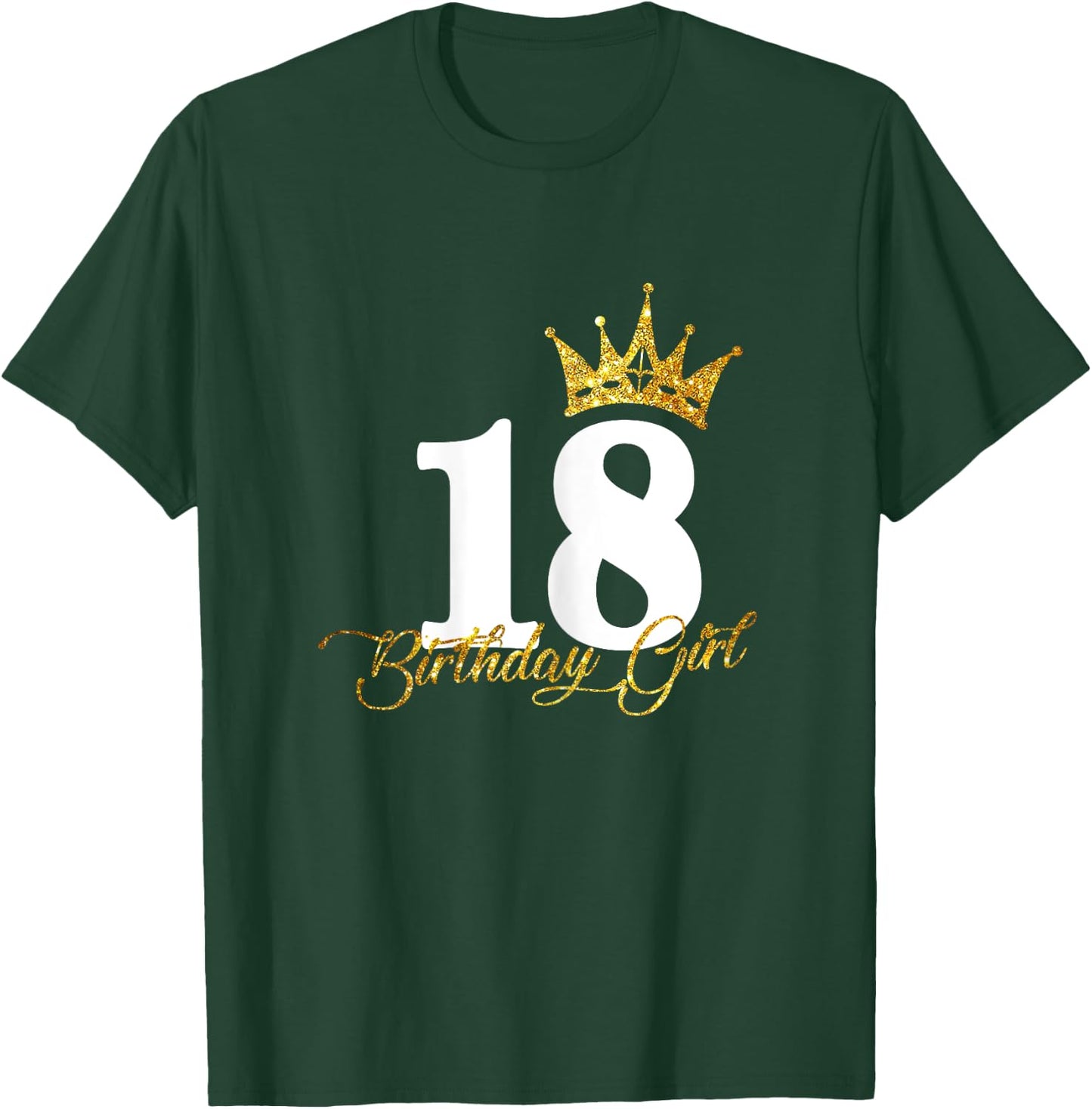18th Birthday Funny 18 years old Gift Girls T-Shirt - T-Shirt | Forest