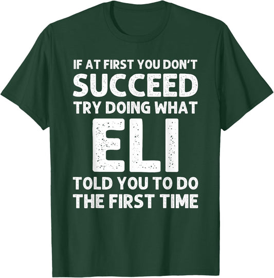 ELI Gift Name Personalized Birthday Funny Christmas Joke T-Shirt - T-Shirt | Forest