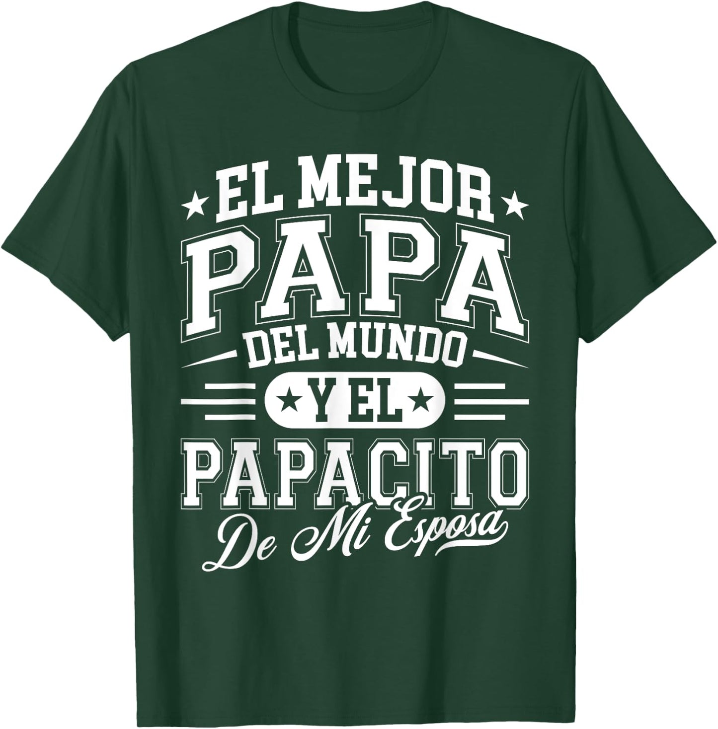 El Mejor Papa Del Mundo Camiseta En Espanol Padre Latino T-Shirt - T-Shirt | Forest