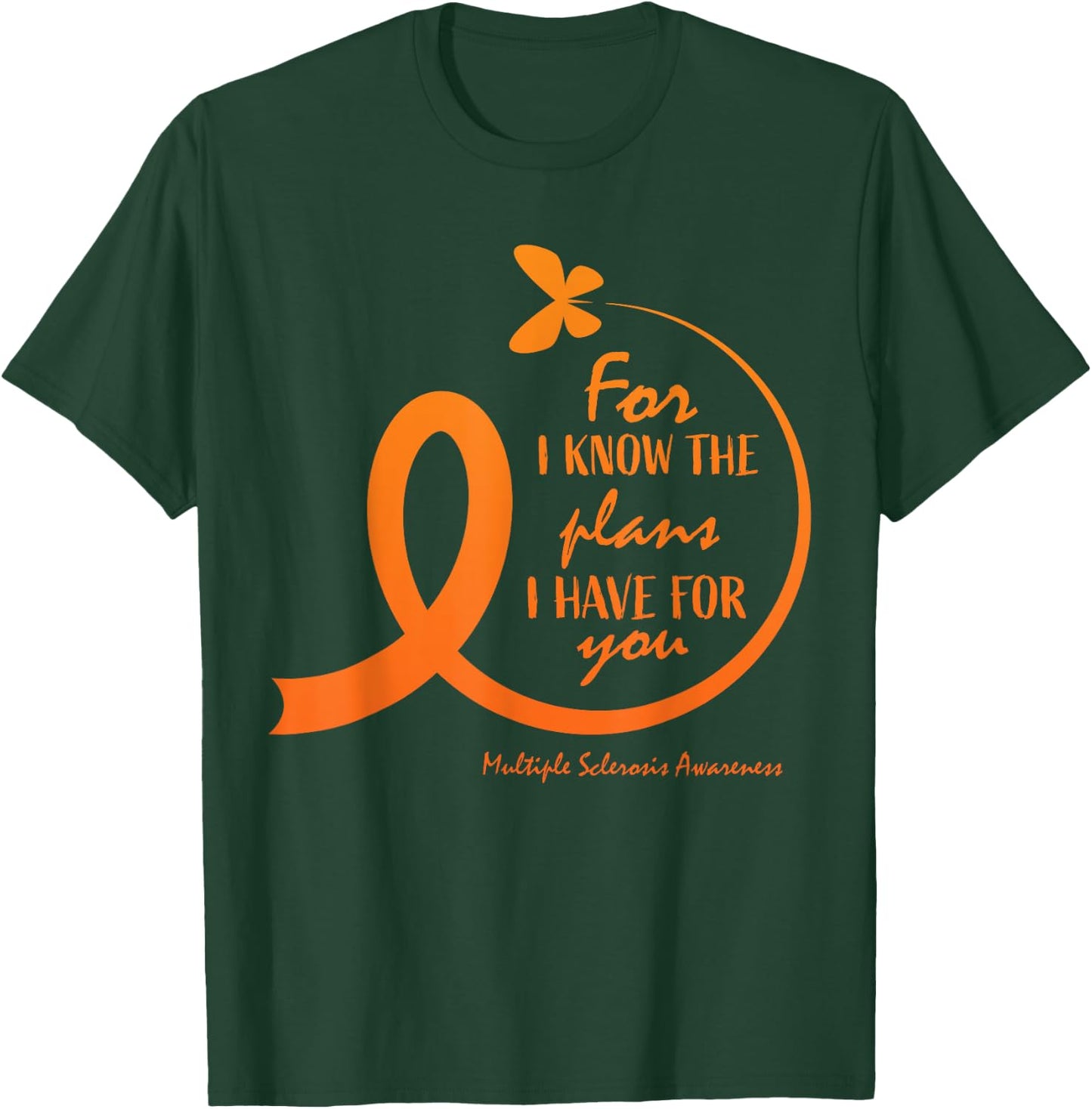 Cute Multiple Sclerosis Awareness Gift Christian Bible Verse T-Shirt - T-Shirt | Forest