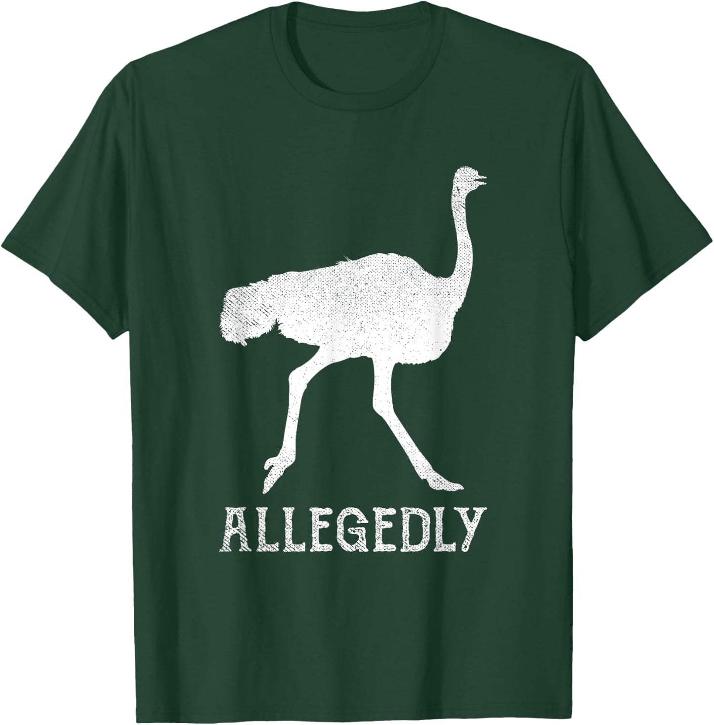 Ostrich Gifts Humor Apparel Men Women Allegedly Ostrich Vintage Funny Bird Lover T-Shirt - T-Shirt | Forest