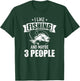 I like fishing and maybe three people T-Shirt - T-Shirt | Forest