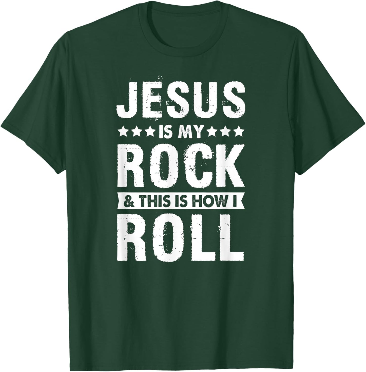 Jesus Is My Rock And This is How I Roll Bible Verse Easter T-Shirt - T-Shirt | Forest