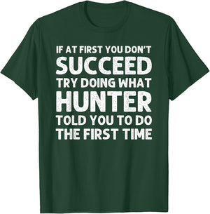 HUNTER Gift Name Personalized Birthday Funny Christmas Joke T-Shirt - T-Shirt | Forest