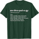 Anthropology Definition Human Anthropologist T-Shirt - T-Shirt | Forest