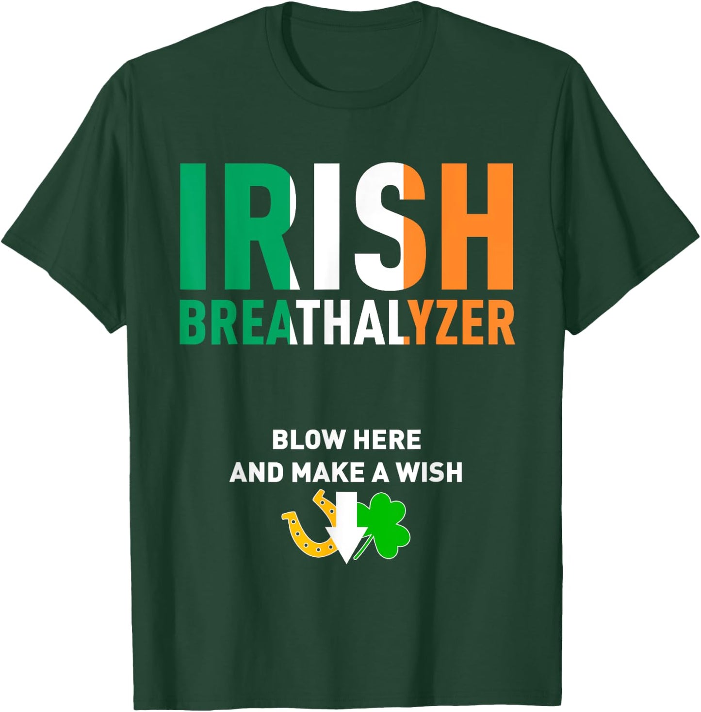 Irish Breathalyser St. Patrick's Day Drink T-Shirt - T-Shirt | Forest