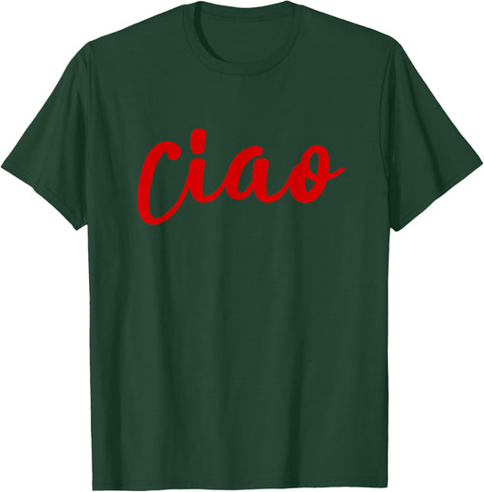 Ciao Cute Italian Hello T-Shirt - T-Shirt | Forest