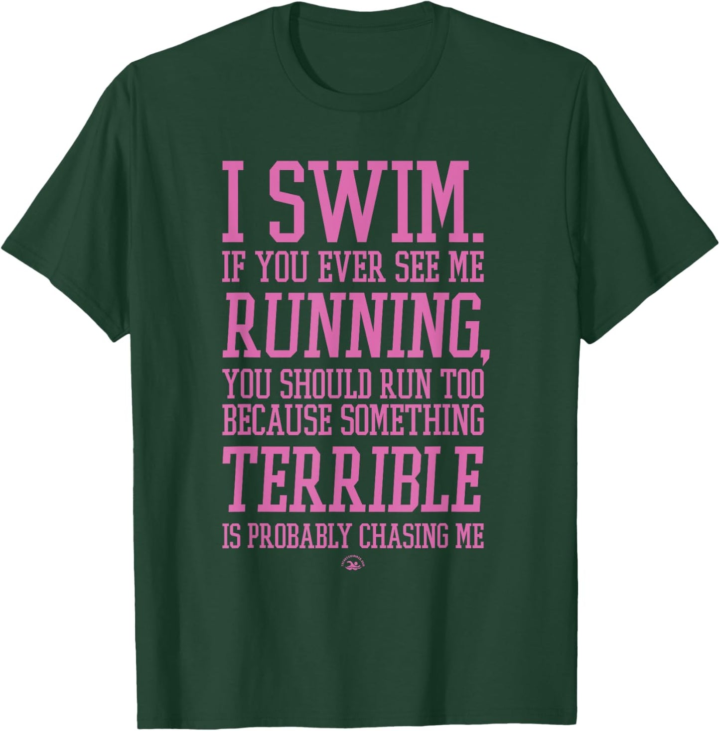 I Swim If You Ever See Me Running Lavender Funny Swimmer T-Shirt - T-Shirt | Forest