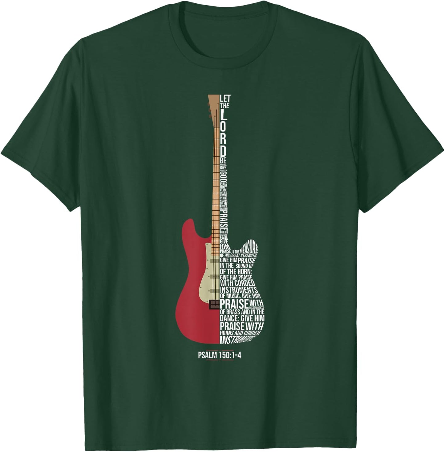 Praise him with strings - Psalm 150 - Electric Guitar Player T-Shirt - T-Shirt | Forest