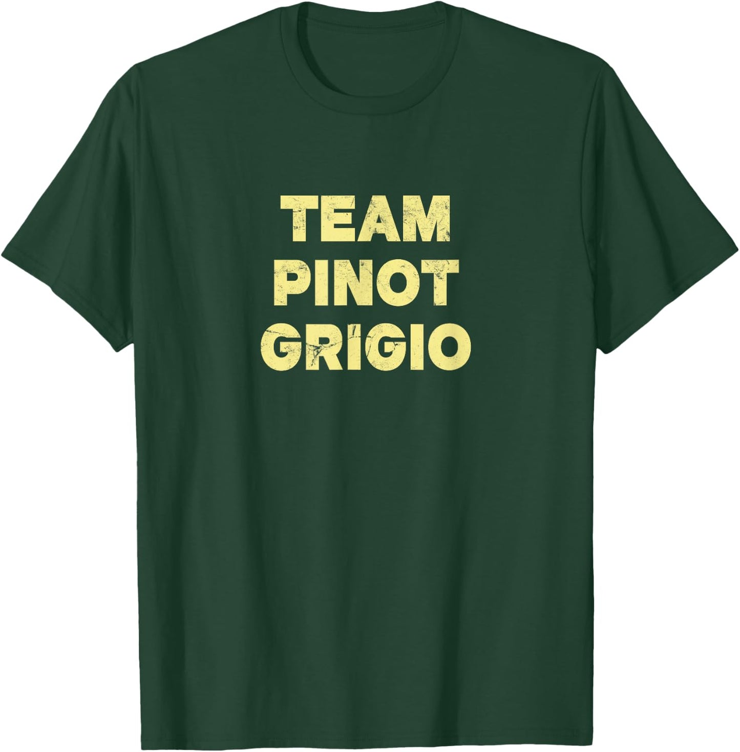 Team Pinot Grigio (Vintage) - Wine T-Shirt - T-Shirt | Forest