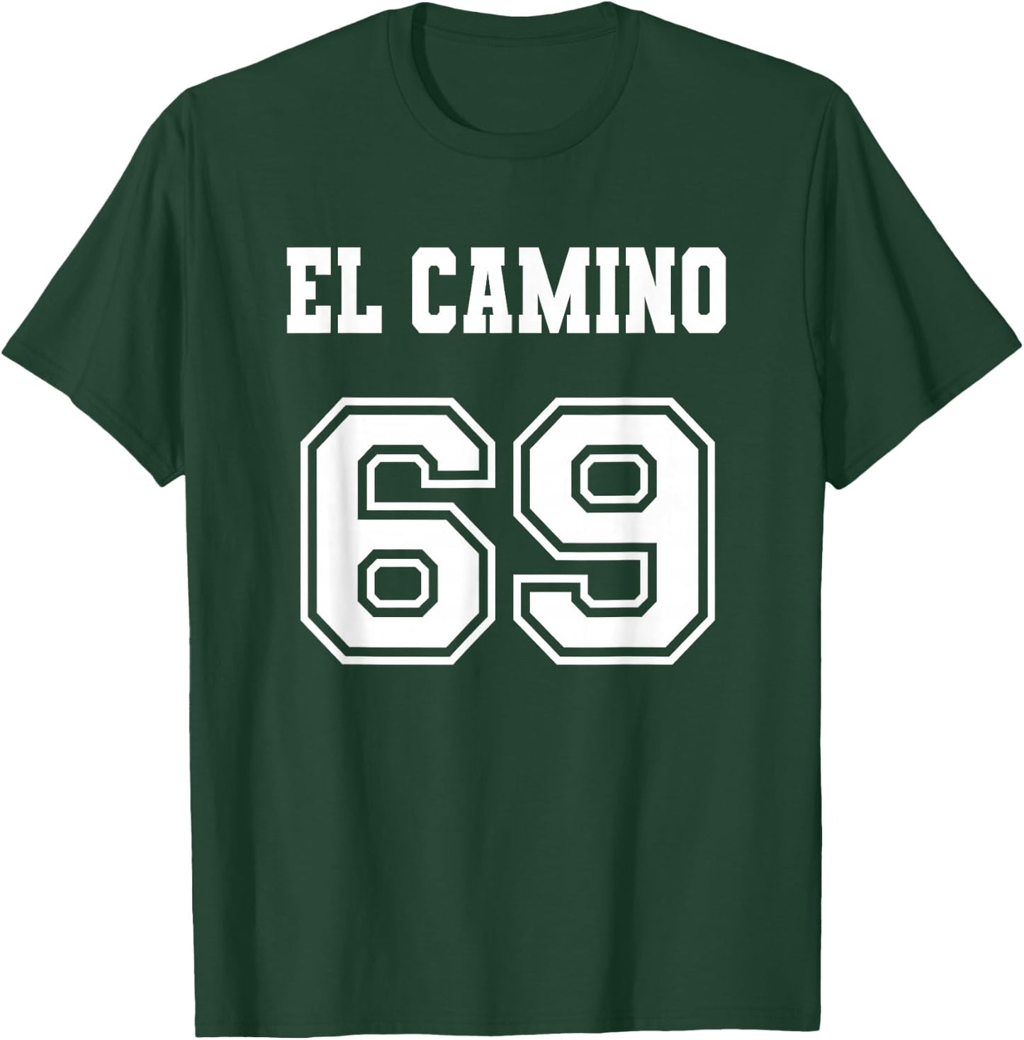 Jersey Style El Camino 69 1969 T-Shirt - T-Shirt | Forest