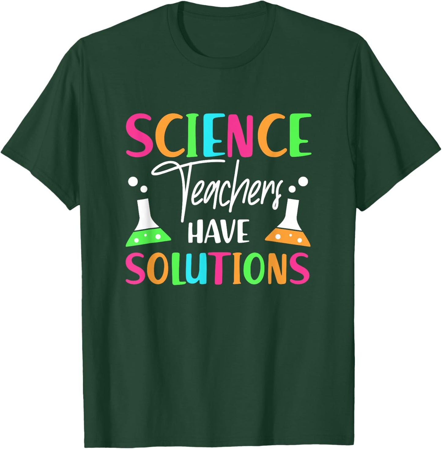 STEM Teacher Science T-Shirt - T-Shirt | Forest