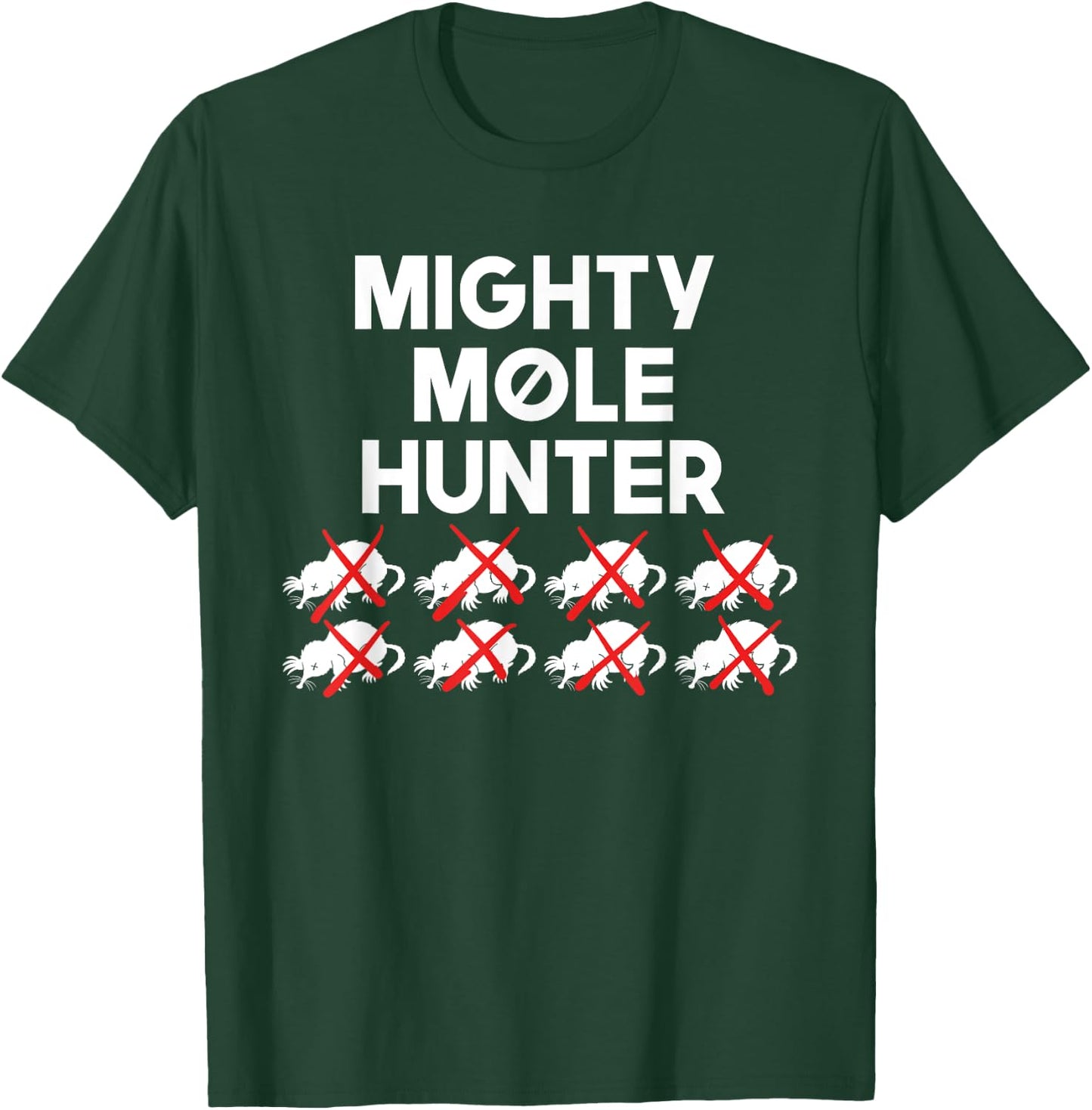 Mighty Mole Hunter T-Shirt - T-Shirt | Forest