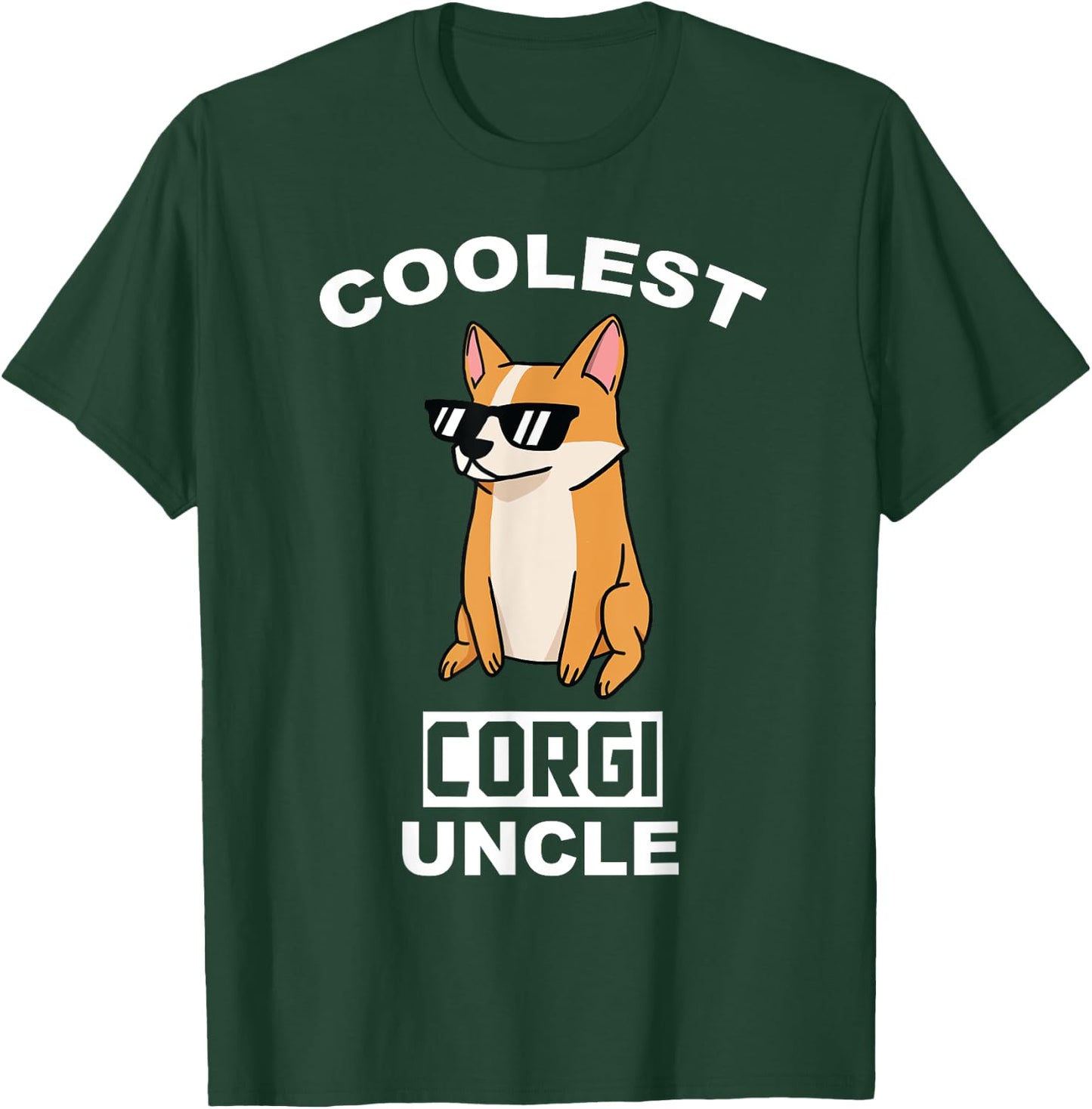 Coolest Corgi Uncle Funny Dog Men Women T-Shirt - T-Shirt | Forest