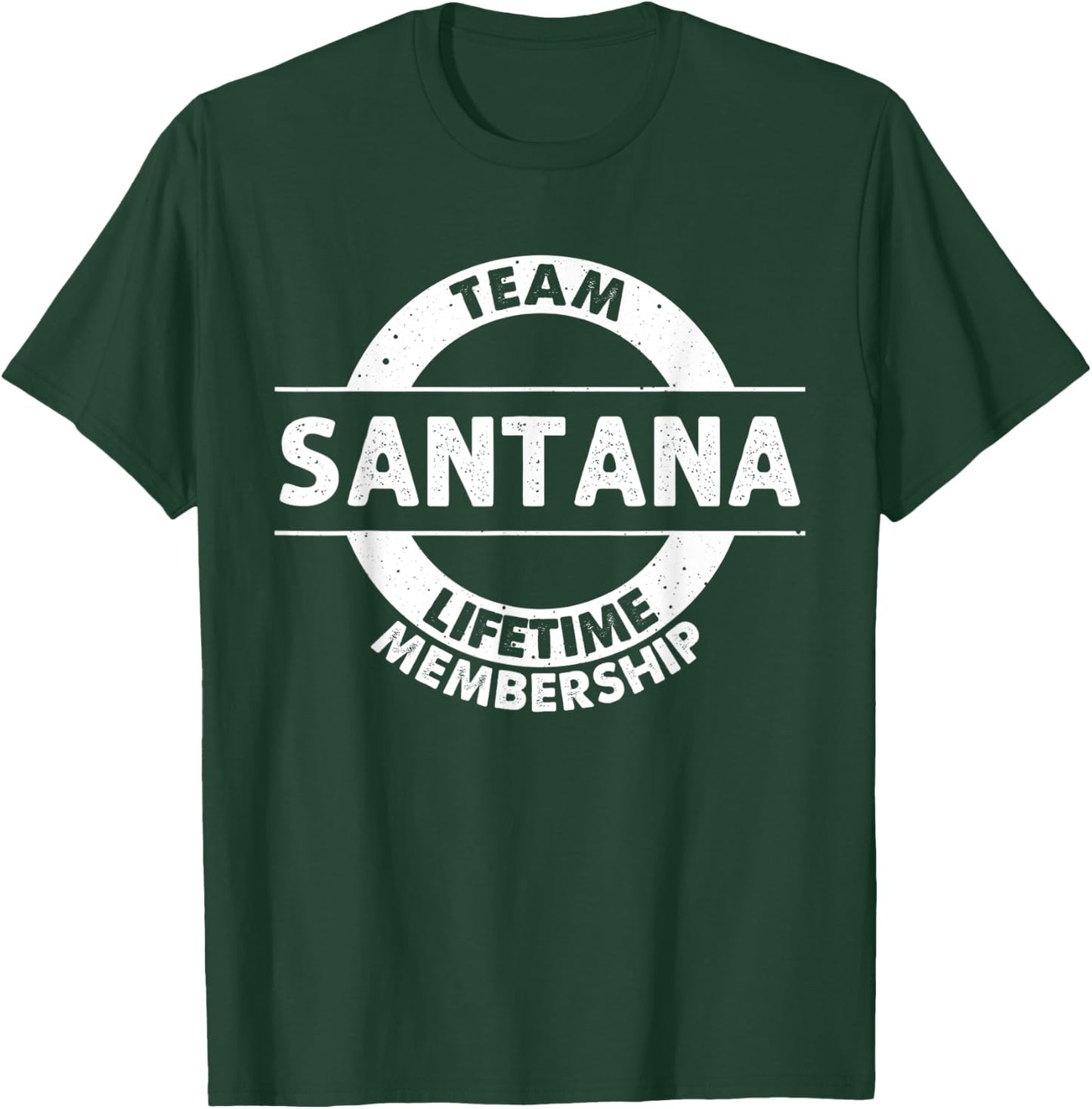 SANTANA Gift Funny Surname Family Tree Birthday Reunion Idea T-Shirt - T-Shirt | Forest
