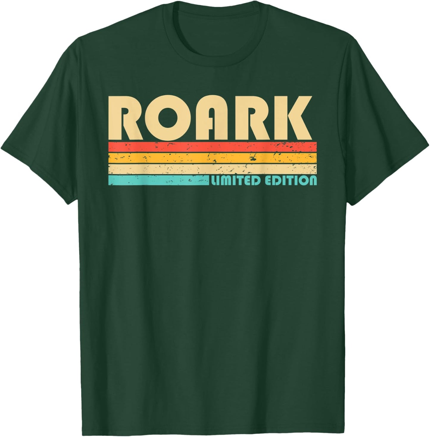ROARK Surname Funny Retro Vintage 80s 90s Birthday Reunion T-Shirt - T-Shirt | Forest
