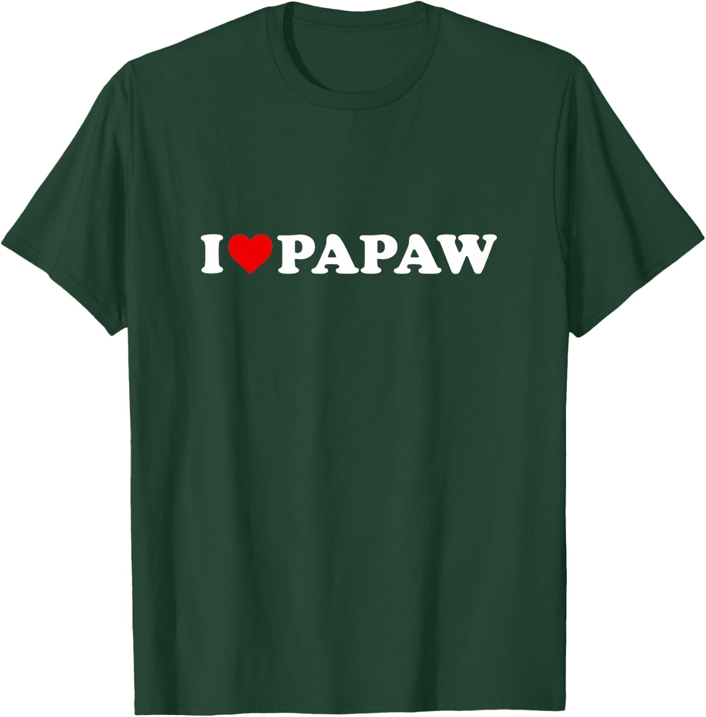 I Love Papaw Design For Boy Girl Toddler Children Youth T-Shirt - T-Shirt | Forest