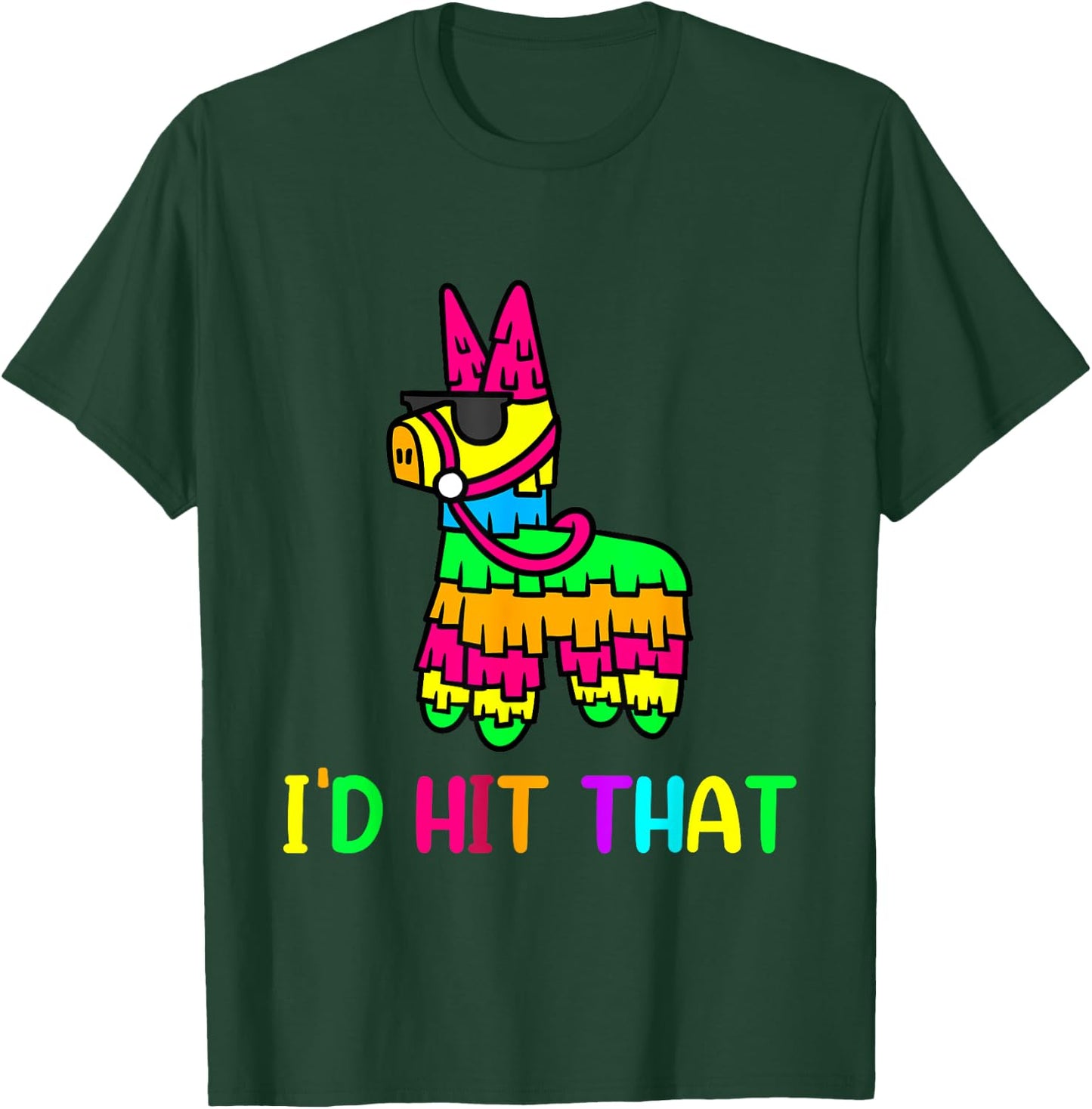 I'd Hit That Cool Cinco de mayo Pinata Cartoon Anime Graphic T-Shirt - T-Shirt | Forest