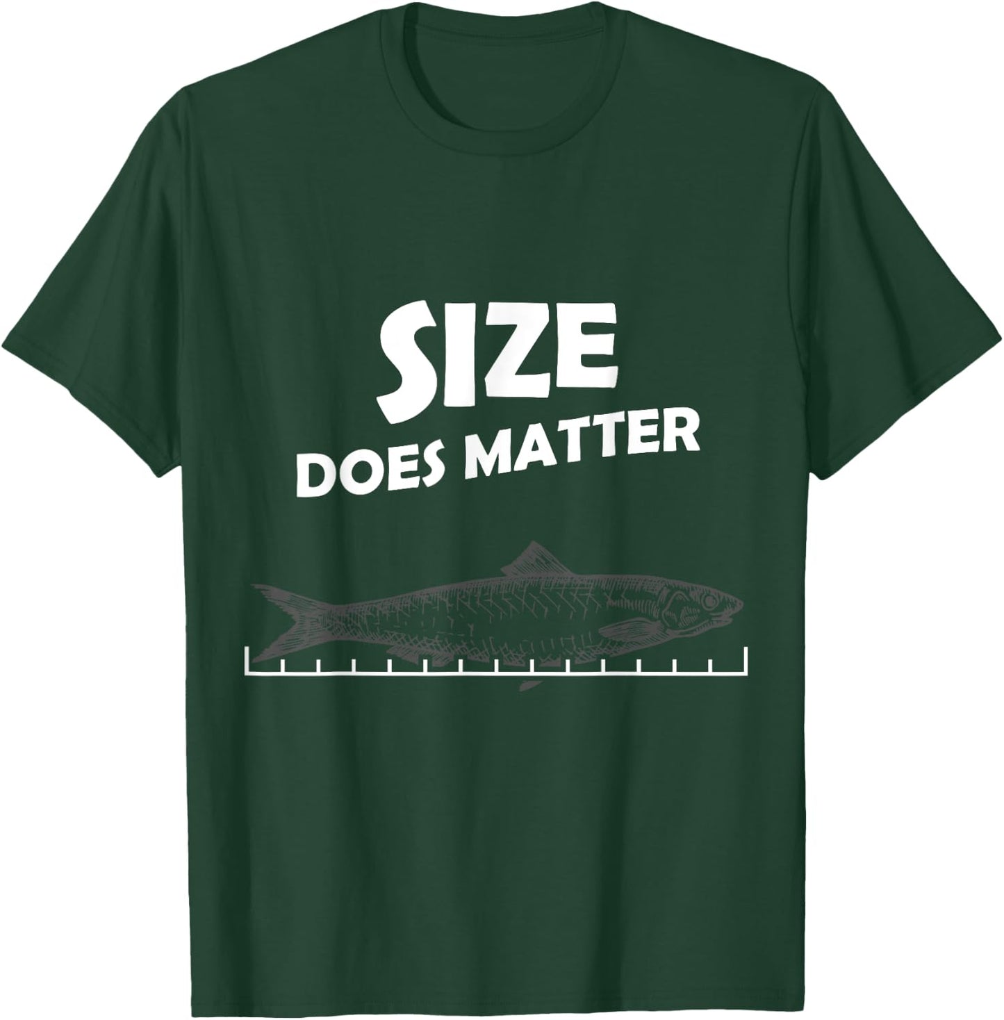 Fish Size Chart Does Matter Funny Fishing Fisherman T-Shirt - T-Shirt | Forest