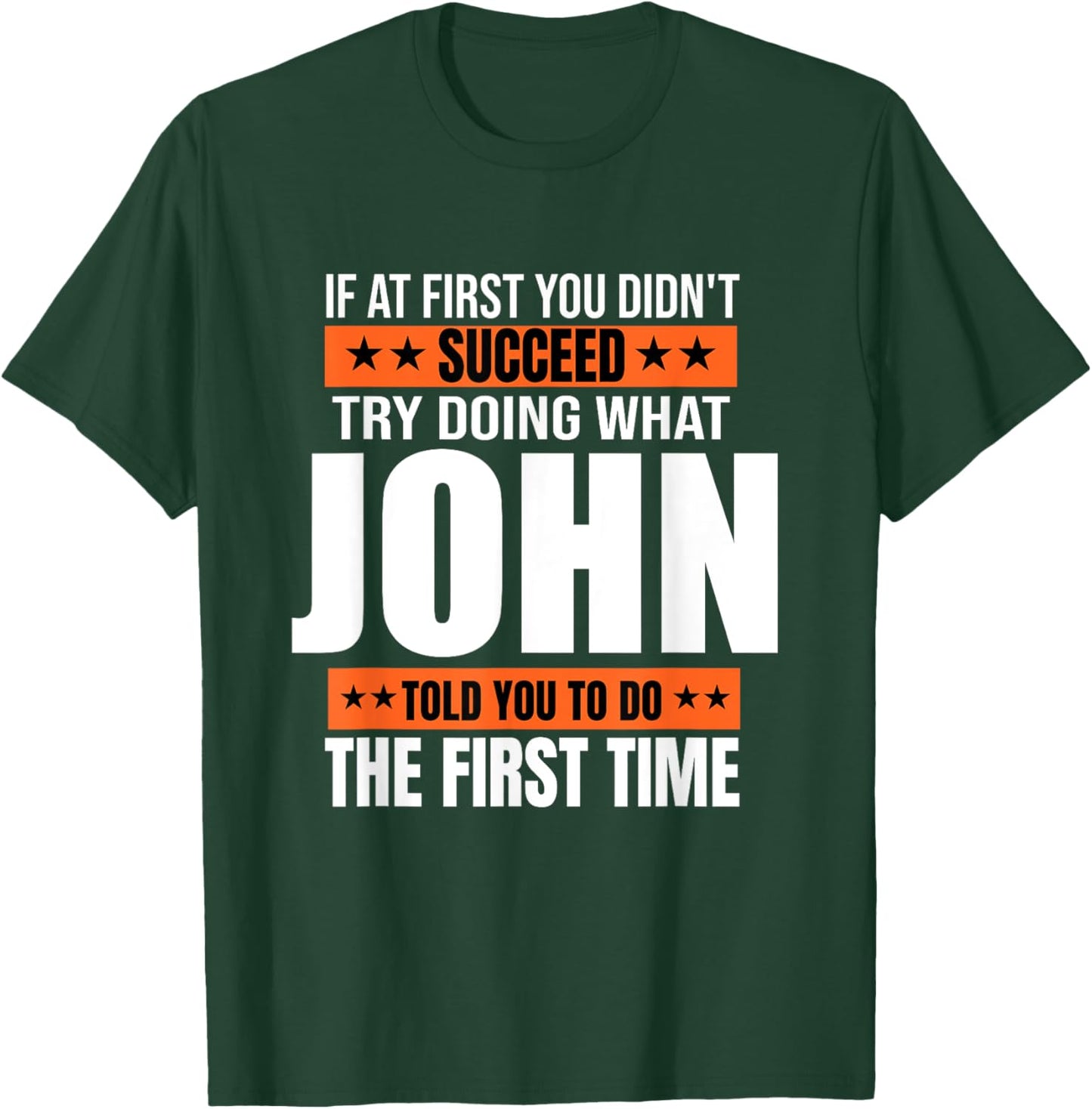 John Gifts Name Personalized Birthday Presents Funny T-Shirt - T-Shirt | Forest