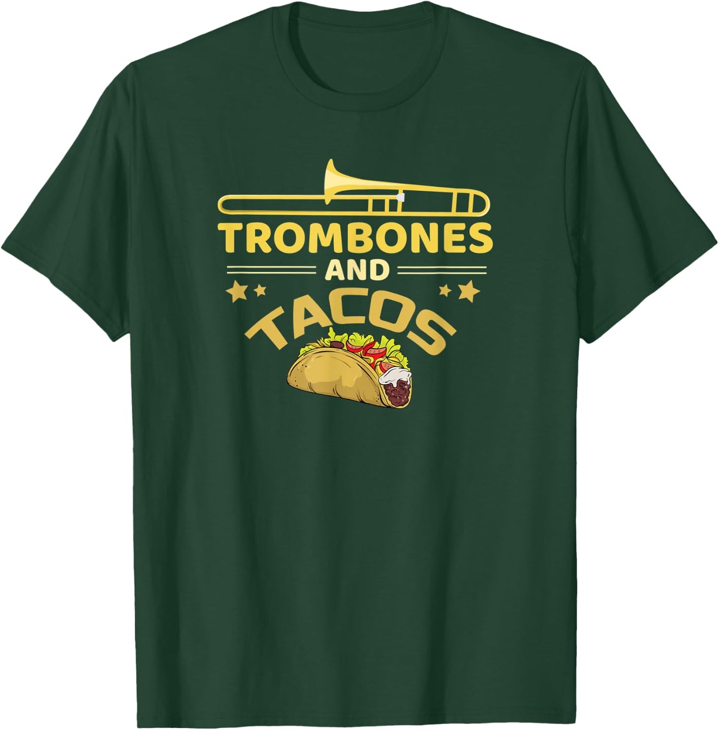 Trombone And Tacos Band Trombone Player Gift Funny Taco T-Shirt - T-Shirt | Forest