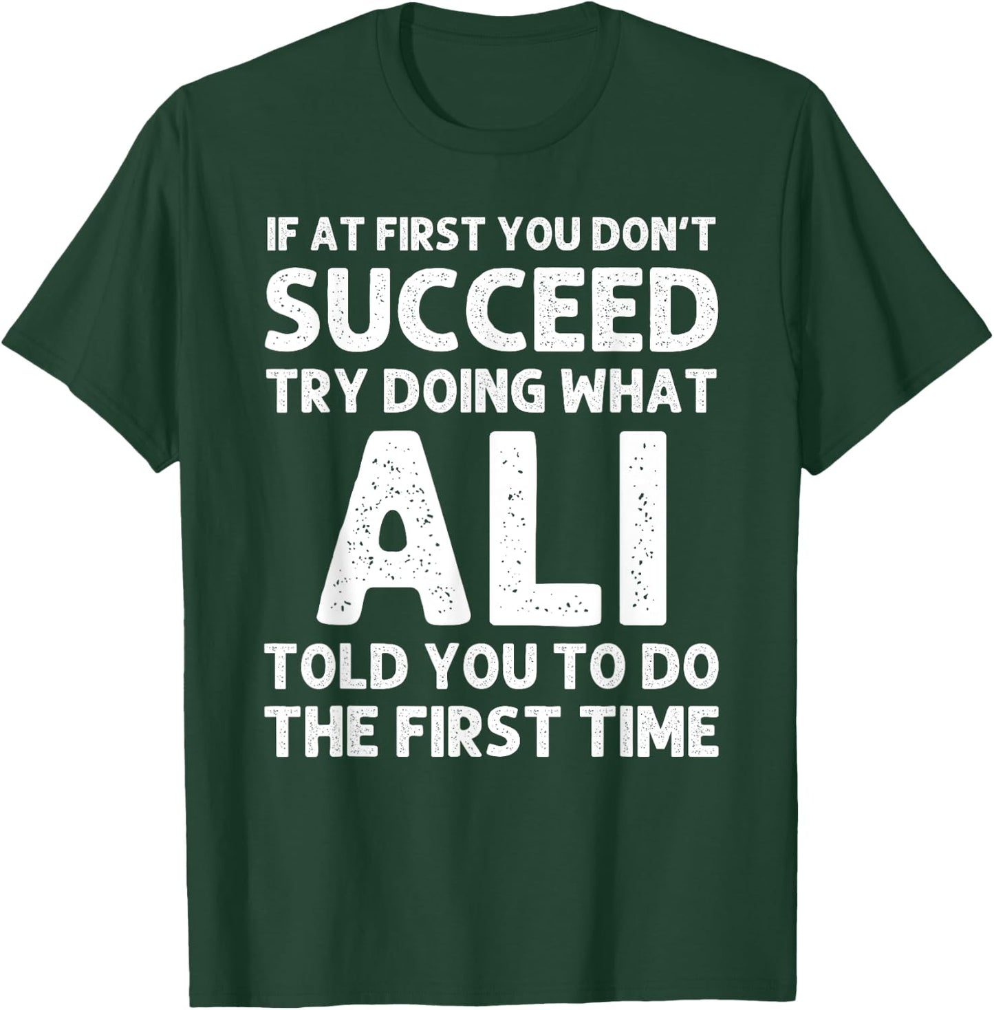 ALI Gift Name Personalized Birthday Funny Christmas Joke T-Shirt - T-Shirt | Forest